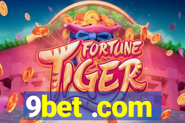 9bet .com